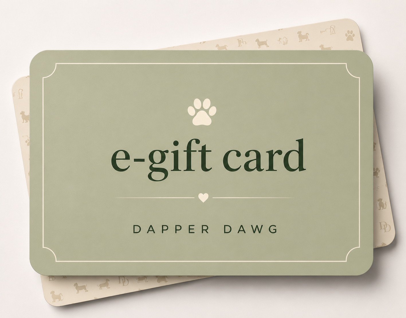 Dapper Dawg E-Gift Card